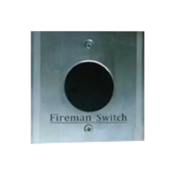 Fireman Switch