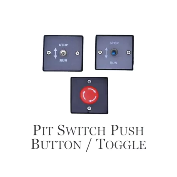 Pit Switch Push Button/ Toggle